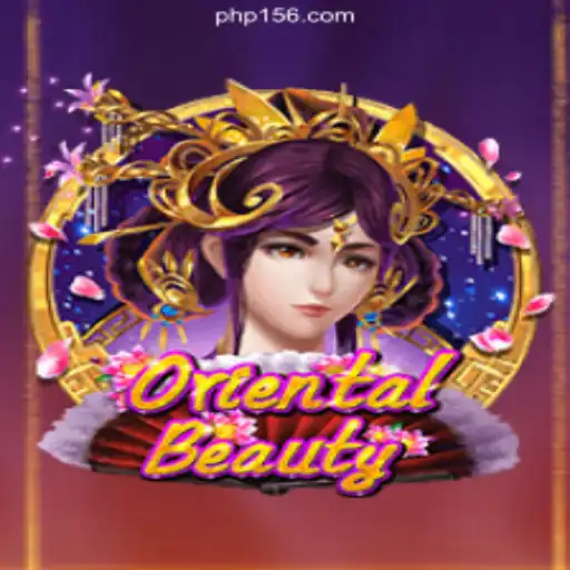 Discover the Exciting World of OrientalBeauty at PH156.COM Online Casino Philippines