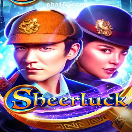 Discover the Exciting World of Sheerluck at PH156.COM Online Casino Philippines