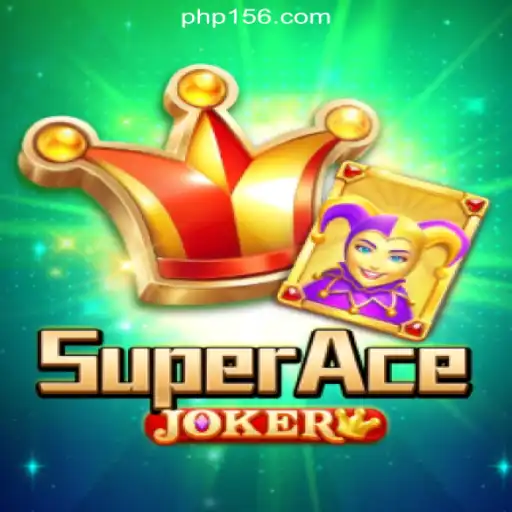 SuperAceJoker: The Thrilling New Game at PH156.COM Online Casino Philippines